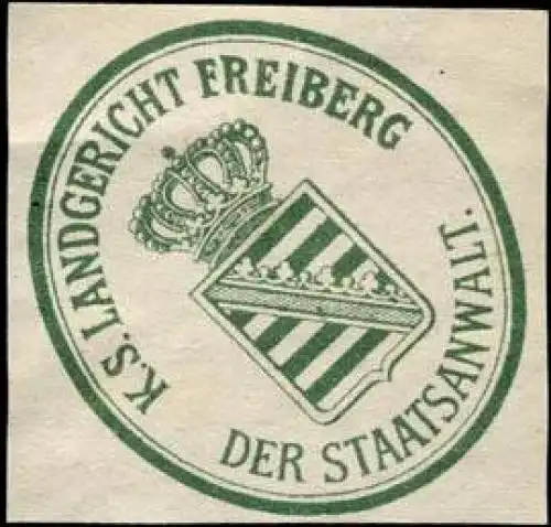 Der Staatsanwalt - KÃ¶niglich SÃ¤chsisches Landgericht - Freiberg