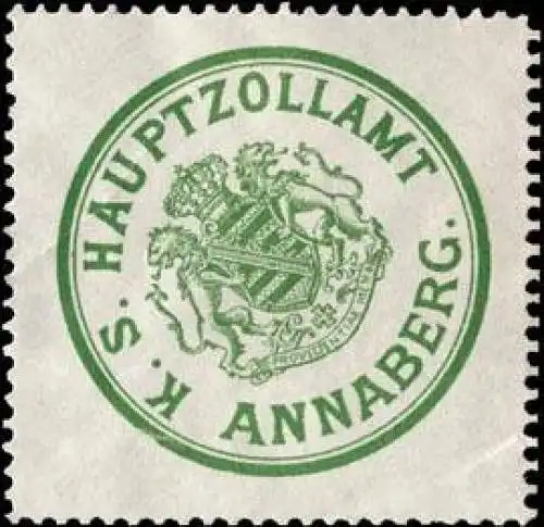 KÃ¶niglich SÃ¤chsisches Hauptzollamt - Annaberg