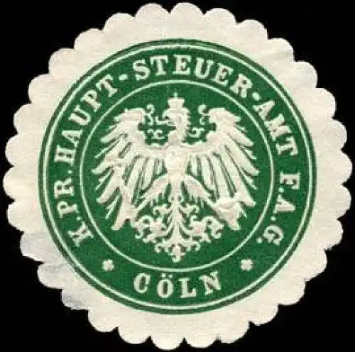 KÃ¶niglich Preussisches Haupt - Steuer - Amt - F. A. G. - CÃ¶ln