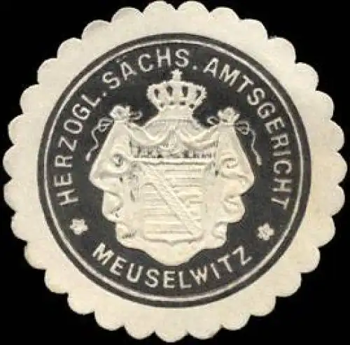 Herzoglich - SÃ¤chsisches - Amtsgericht - Meuselwitz