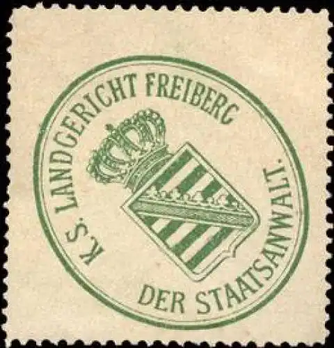 KÃ¶niglich - SÃ¤chsisches - Landgericht - Freiberg - Der Staatsanwalt