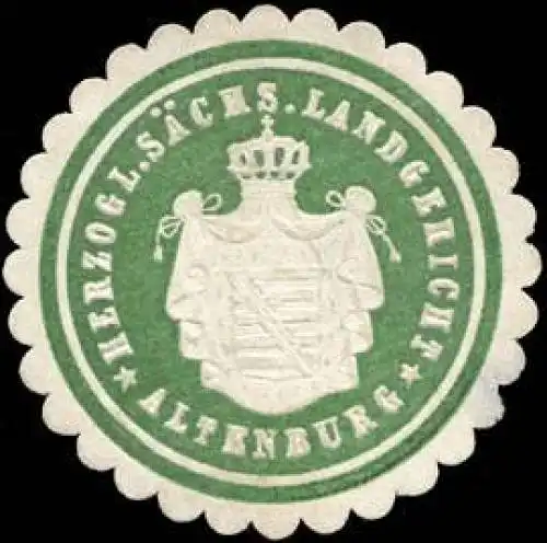 Herzoglich sÃ¤chsisches Landgericht Altenburg