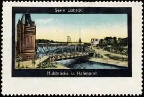 HubbrÃ¼cke und Hafenamt