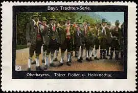 Oberbayern - TÃ¶lzer FlÃ¶Ãer und Holzknechte