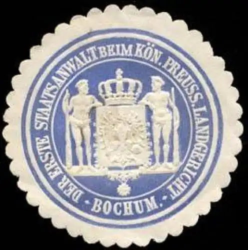Der Erste Staatsanwalt beim KÃ¶niglich Preussischen Landgericht - Bochum