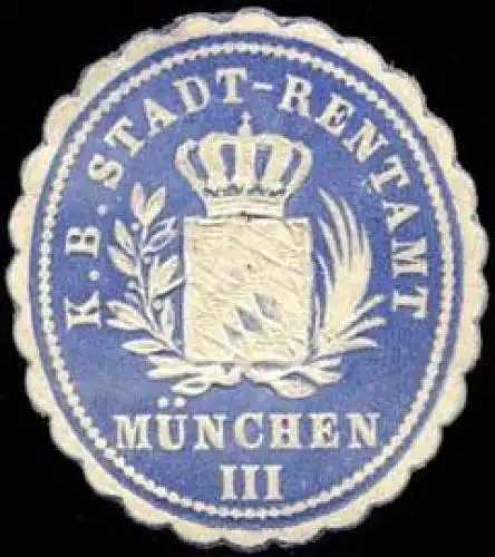 Königlich Bayerische Stadt - Rentamt - München III