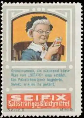 Seifix der Grossmamma