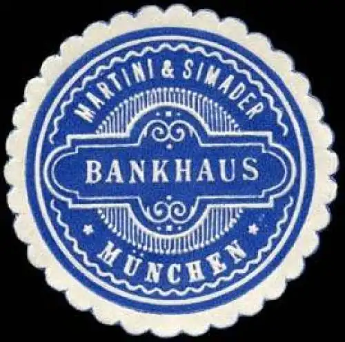 Martini & Simader Bankhaus - MÃ¼nchen