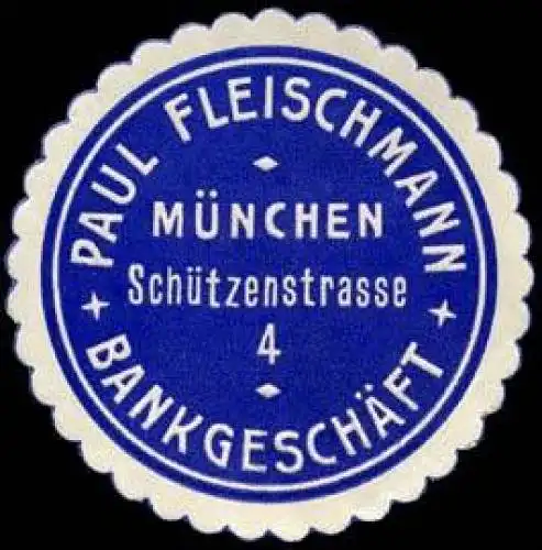 BankgeschÃ¤ft Paul Fleischmann - MÃ¼nchen