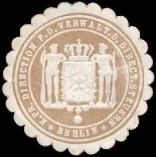 KÃ¶niglich Preussische Direction fÃ¼r die Verwaltung der Direct. Steuern