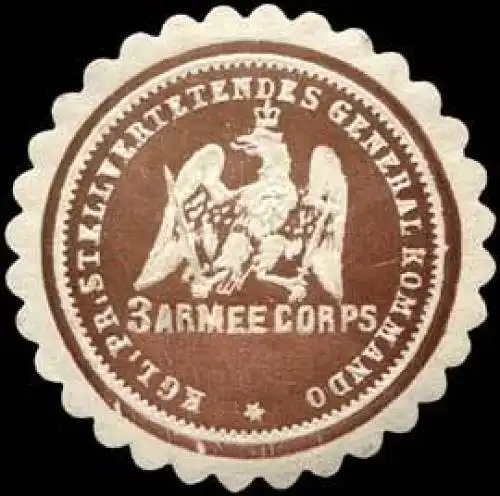 KÃ¶niglich Preussisches Stellvertretendes General Kommando 3. Armee Corps