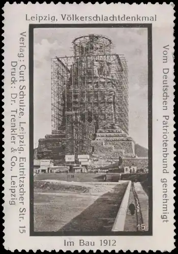 VÃ¶lkerschlachtdenkmal im Bau 1912