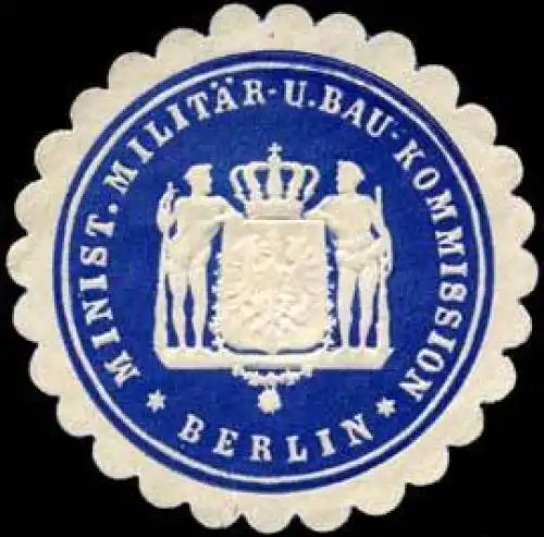 Ministerium MilitÃ¤r - und Bau - Kommission - Berlin