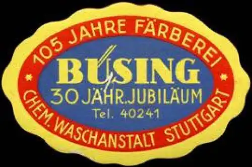 105 Jahre FÃ¤rberei BÃ¼sing Chemische Waschanstalt