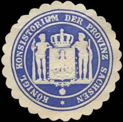 K. Konsistorium der Provinz Sachsen