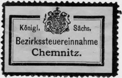 KÃ¶niglich SÃ¤chsische Bezirkssteuereinnahme Chemnitz