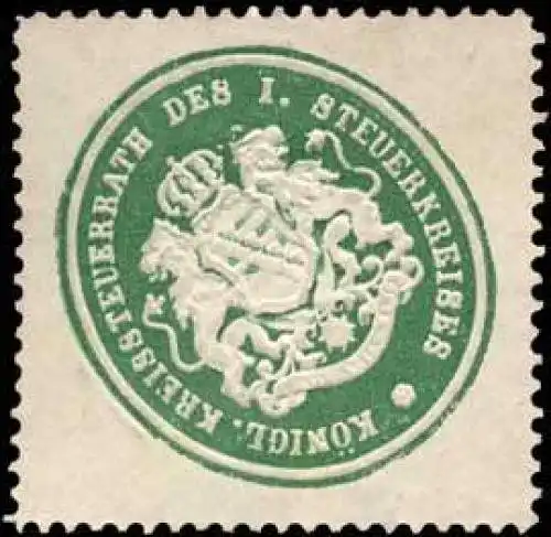 KÃ¶niglicher Kreissteuerrath des I. Steuerkreises