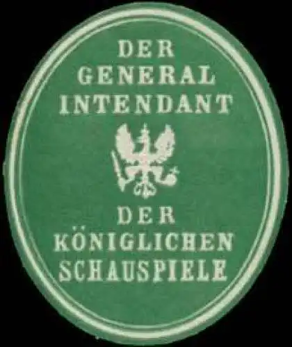 Der Generalintendant der KÃ¶niglichen Schauspiele