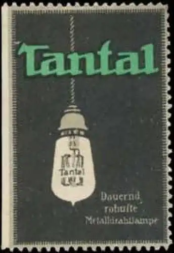 Tantal Beleuchtung