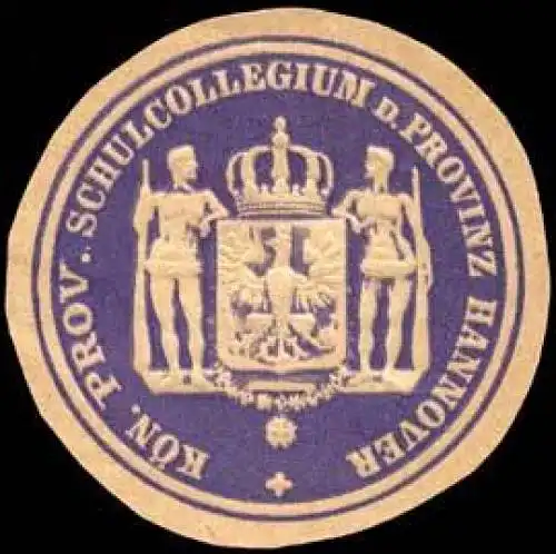 K. Prov. Schulkollegium der Provinz Hannover