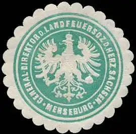 General - Direktor der LandfeuersozietÃ¤t des Herzogtum Sachsen - Merseburg