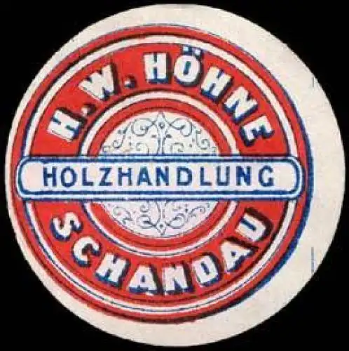 Holzhandlung H. W. HÃ¶hne - Schandau