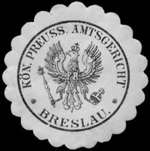 KÃ¶niglich Preussisches Amtsgericht - Breslau