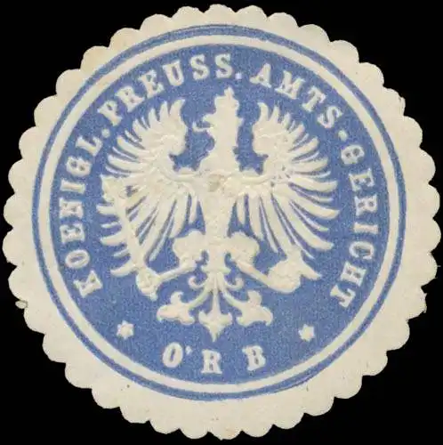 K. Pr. Amtsgericht Orb