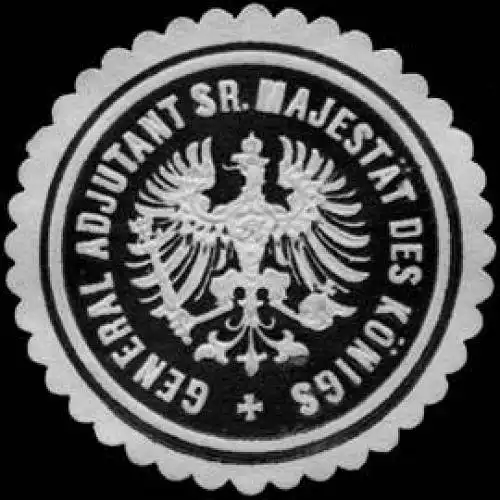 General Ajutant Seiner Majestät des Königs