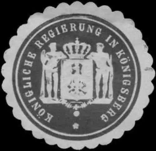 K. Regierung in KÃ¶nigsberg/PreuÃen