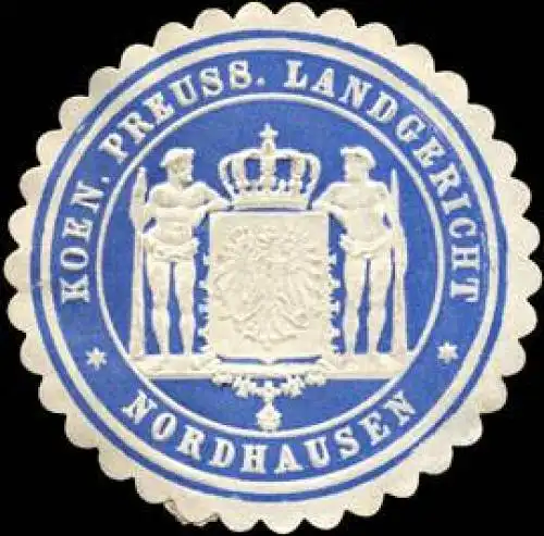 Koeniglich Preussisches Landgericht - Nordhausen
