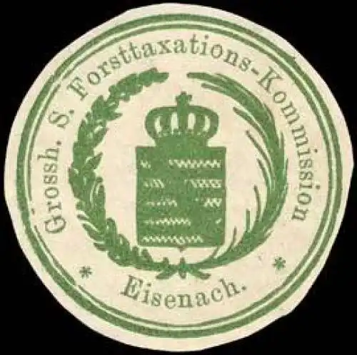 Grossherzoglich SÃ¤chsische Forsttaxations - Kommission - Eisenach