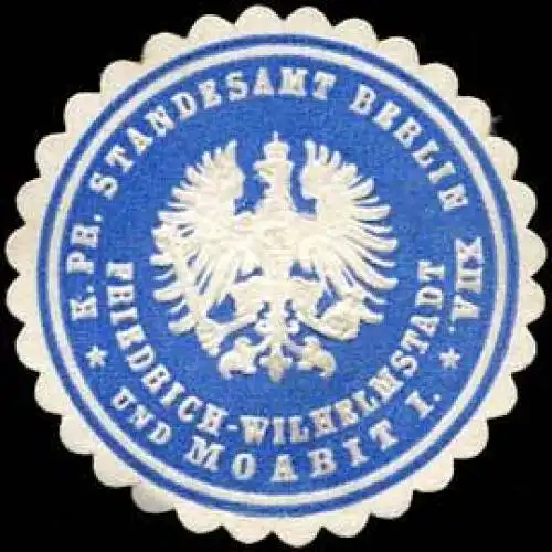 KÃ¶niglich Preussisches Standesamt Berlin XII A. Friedrich - Wilhelmstadt und Moabit