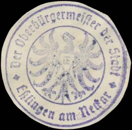 Der OberbÃ¼rgermeister der Stadt Esslingen am Neckar