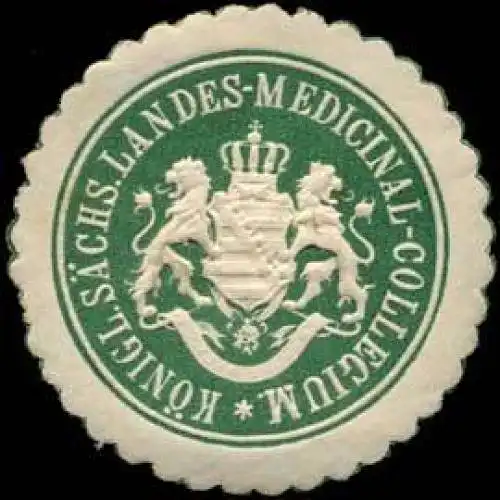 KÃ¶niglich SÃ¤chsisches Landes-Medicinal-Collegium