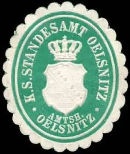 KÃ¶niglich SÃ¤chsisches Standesamt Oelsnitz - Amtshauptmannschaft Oelsnitz