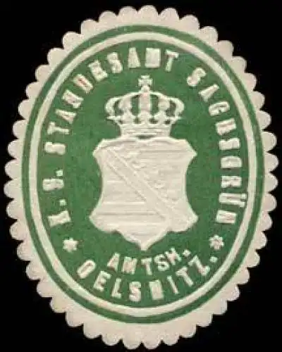 KÃ¶niglich SÃ¤chsisches Standesamt SachsgrÃ¼n - Amtshauptmannschaft Oelsnitz