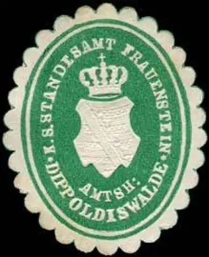 KÃ¶niglich SÃ¤chsisches Standesamt Frauenstein - Amtshauptmannschaft Dippoldiswalde