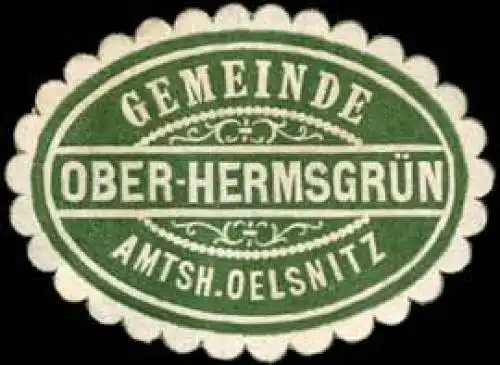 Gemeinde Ober-HermsgrÃ¼n - Amtshauptmannschaft Oelsnitz