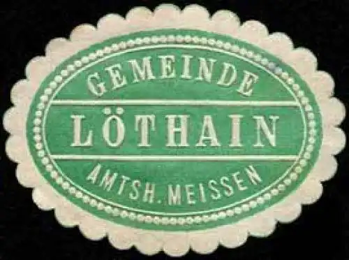 Gemeinde LÃ¶thain - Amtshauptmannschaft Meissen