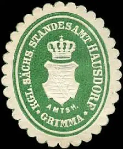 KÃ¶niglich SÃ¤chsisches Standesamt Hausdorf - Amtshauptmannschaft Grimma