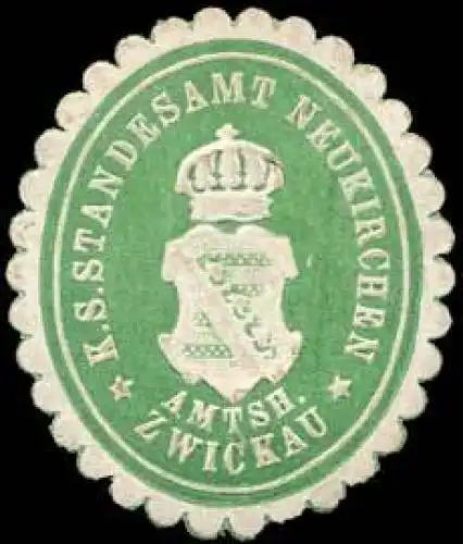 KÃ¶niglich SÃ¤chsisches Standesamt Neukirchen - Amtshauptmannschaft Zwickau