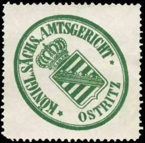 KÃ¶niglich SÃ¤chsisches Amtsgericht - Ostritz