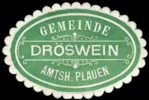 Gemeinde DrÃ¶swein - Amtshauptmannschaft Plauen