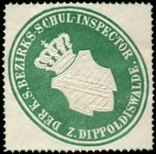 Der K.S. Bezirks-Schulinspektor zu Dippoldiswalde