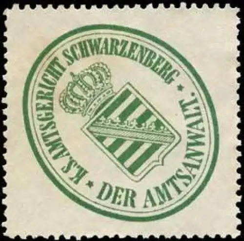 KÃ¶niglich SÃ¤chsisches Amtsgericht Schwarzenberg - Der Amtsanwalt