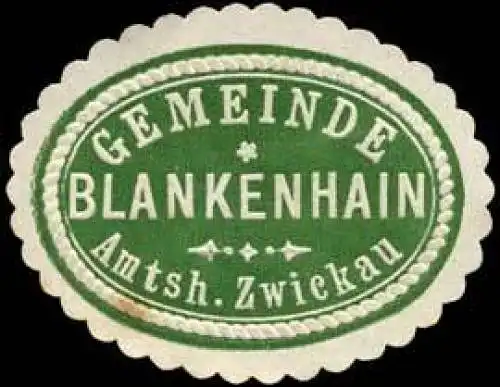 Gemeinde Blankenhain - Amtshauptmannschaft Zwickau