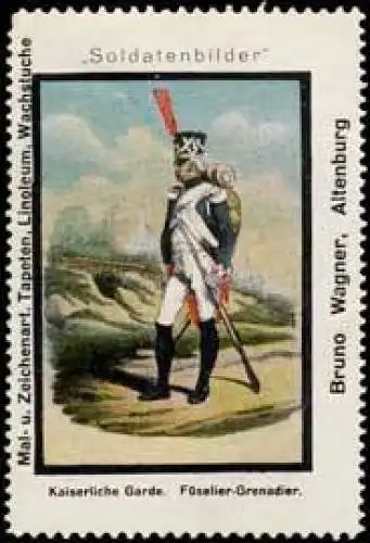 Kaiserliche Garde - FÃ¼selier - Grenadier