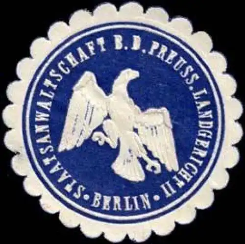 Staatsanwaltschaft bei dem Preussischen Landgericht II - Berlin