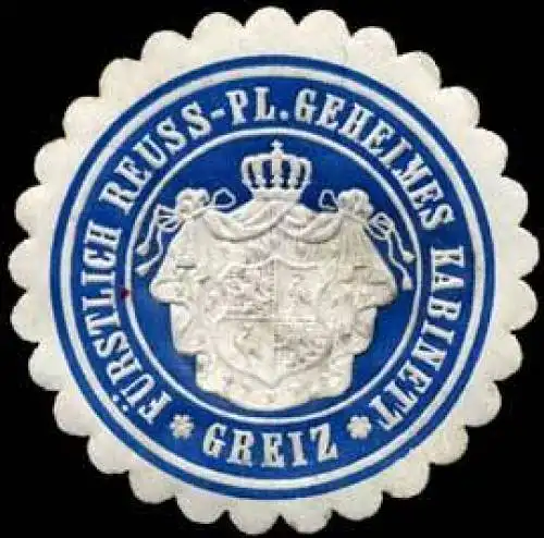 FÃ¼rstlich Reuss-Pl. Geheimes Kabinett - Greiz